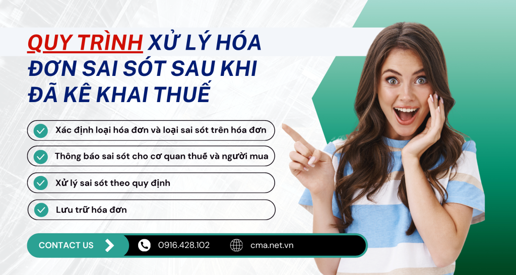 Quy trình xử lý hóa đơn sai sót sau khi đã kê khai thuế